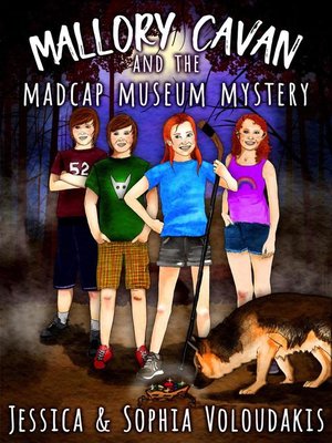 cover image of Mallory Cavan and the Madcap Museum Mystery